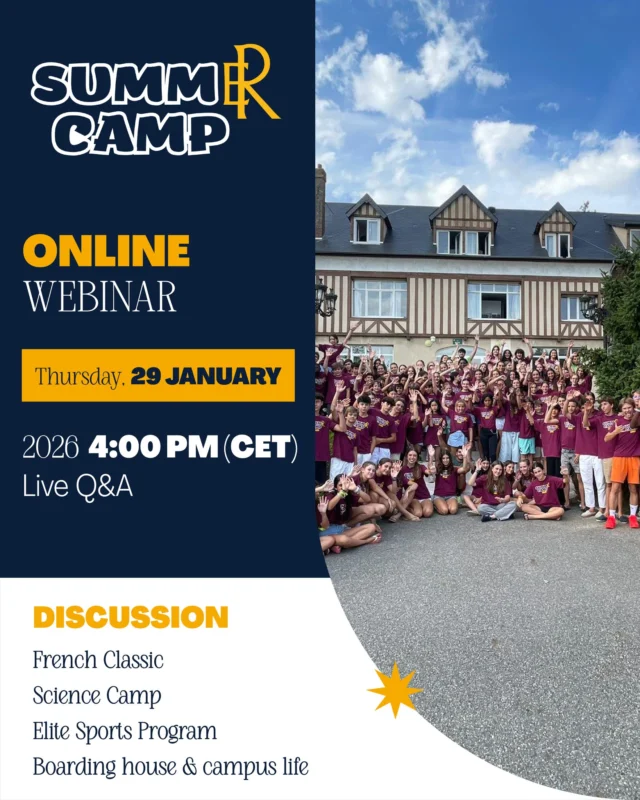 What’s new for Summer Camp 2026 at École des Roches? 

On Thursday, 29 January at 4:00 PM (CET), join our team for a live online session introducing the 2026 Summer Camp edition, with two major new programmes: the Science Camp and the Elite Sports Programme, alongside the French Classic. The session will also cover boarding house life and campus experience, and will conclude with a live Q&A with our teams. 

A dedicated moment to explore the new programmes shaping Summer Camp 2026.